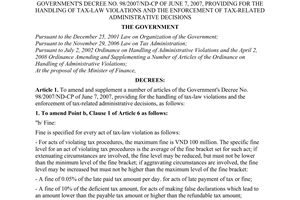 Decree No. 13/2009/ND-CP of February 13, 2009, amending and supplementing a number of articles of the Government's Decree No. 98/2007/ND-CP of June 7, 2007, providing for the handling of tax-law violations and the enforcement of tax-related administrative decisions