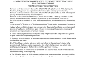 Circular No.01/2009/TT-BXD of February 25, 2009, providing for some issues on the grant of house ownership certificates and guiding the model contract on trading in apartments under construction investment projects of house dealing organizations