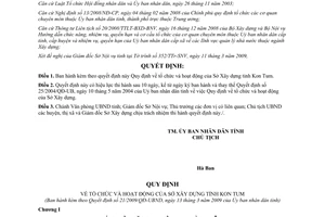 Quyết định 21/2009/QĐ-UBND Quy định tổ chức hoạt động của Sở Xây dựng Kon Tum