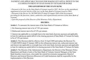 Decision No. 837/QD-NHNN of April 10, 2009, on refinancing interest rate, rediscount interest rate and interest rate applicable to overnight loan in the inter-bank electronic payment and applicable to loan for making up capital deficit in the clearing payment of state bank of Vietnam for banks