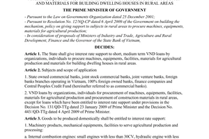 Decision No. 497/QD-TTg of April 17, 2009, on giving interest rate support to loans for procurement of machine, equipments, materials to serve agricultural production and materials for building dwelling houses in rural areas