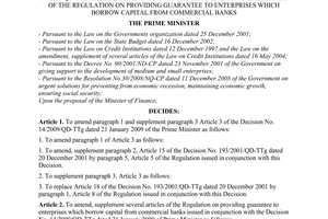 Decision No. 60/2009/QD-TTg of April, 17 2009, on amendment, supplement of several articles of the Decision No. 14/2009/QD-TTG dated 21 January 2009 of Prime Minister on the issuance of the regulation on providing guarantee to enterprises which borrow capital from commercial banks
