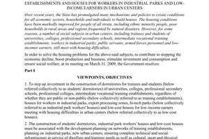 Resolution No. 18/NQ-CP of April 20, 2009, on a number of mechanisms and policies to step up the development of dormitories for trainees and students of training establishments and houses for workers in industrial parks and low-income earners in urban centers.
