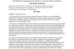 Decision No. 65/2009/QD-TTg of April 24, 2009, promulgating a number of mechanisms and policies to build dormitories for lease to students of universities, colleges and professional intermediate schools and vocational schools.