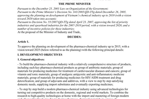 Decision No. 81/2009/QD-TTg of May 21, 2009, approving the planning on development of the pharmaco-chemical industry up to 2015, with a vision toward 2025.