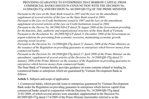 Circular No. 12/2009/TT-NHNN of May 28th, 2009, providing guidance on several contents related to guaranteed loan by Vietnam Development Bank under the regulation on providing guarantee to enterprises that borrow capital from commercial banks issued in conjunction with the Decision No. 14/2004/QD-TTg and Decision No. 60/2009/QD-TTg of the Prime Minister.