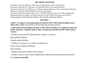 Decision No. 84/2009/QD-TTg of June 4, 2009, approving the national plan of action for HIV/AIDS-affected children up to 2010, with a vision toward 2020.