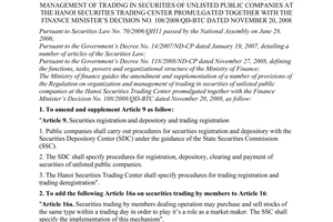 Circular No. 128/2009/TT-BTC of June 23, 2009 amending and supplementing the Regulation on organization and management of trading in securities of unlisted public companies at The Hanoi Securities Trading Center promulgated together with the finance Minister’s Decision No. 108/2008/qd-btc dated November 20, 2008