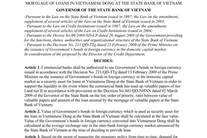 Decision No. 1666/QD-NHNN of July 16, 2009, on the supplement of Government’s bonds in foreign currency to the list of valuable papers that are permitted to be used as a mortgage of loans in Vietnamese Dong at the State Bank of Vietnam