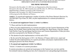 Decision No. 103/2009/QD-TTg of August 12, 2009, amending and supplementing a number of articles of The Prime Minister's Decision No. 149/2005/QD-TTg of June 20, 2005, on pilot implementation of e-customs procedures
