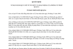 Quyết định 19/2009/QĐ-UBND Quy chế Tổ chức hoạt động Phòng Tư pháp quận 6 Hồ Chí Minh