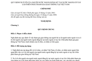 Nghị định 80/2009/NĐ-CP  xe ô tô của người nước ngoài đăng ký tại có tay lái ở bên phải tham gia giao thông tại Việt Nam