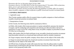 Circular No. 194/2009/TT-BTC of October 02, 2009, providing guidelines on public offers [to acquire] shares in public companies or fund certificates in public closed-end securities investment funds