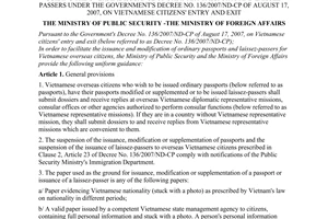 Joint Circular No. 08/2009/TTLT-BCA-BNG of October 06, 2009, guiding the overseas issuance of ordinary passports and laissez-passers under the Government's Decree No. 136/2007/ND-CP of August 17, 2007, on Vietnamese citizens' entry and exit