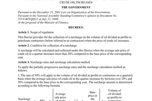 Decree No. 100/2009/ND-CP of November 03, 2009, providing for the collection of a surcharge on the volume of oil divided as profits to petroleum contractors when the price of crude oil increases