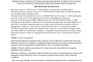 Circular No. 237/2009/TT-BTC of December 18, 2009, guiding the imposition of import duty and value-added tax on materials or machinery imported under processing or export production contracts which are damaged due to objective causes such as natural disasters, fires or unexpected accidents