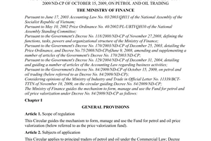 Circular No. 234/2009/TT-BTC of December 09, 2009, guiding the mechanism to form, manage and use the fund for petrol and oil price valorization under the Government's Decree no. 84/ 2009/ND-CP of October 15, 2009, on petrol and oil trading