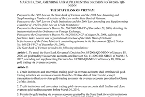 Circular No. 01/2010/TT-NHNN of January 06, 2010, annulling Decision no. 03/2006/QD-NHNN of January 18,2006, on gold trading via overseas accounts, and Decision No. 11/2007/QD-NHNN of March 15, 2007, amending and supplementing Decision No. 03/2006/ QD-NHNN