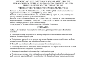 Circular No. 02/2010/TT-BTTTT of January 11, 2010, detailing the December 3, 2004 publication law, the June 3, 2008 law amending and supplementing a number of articles of the publication law, Decree No. 111/2005/ND-CP of August 26, 2005, and Decree No. 11/2009/ ND-CP of February 10, 2009