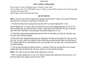 Quyết định 12/2010/QĐ-TTg  gia hạn nộp thuế thu nhập doanh nghiệp nhằm tiếp tục tháo gỡ khó khăn góp phần thúc đẩy phát triển kinh tế