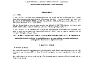 Quy chuẩn kỹ thuật Quốc gia QCVN 07:2010/BTTTT về giao diện quang cho thiết bị kết nối mạng SDH do Bộ trưởng Bộ Thông tin và Truyền thông ban hành