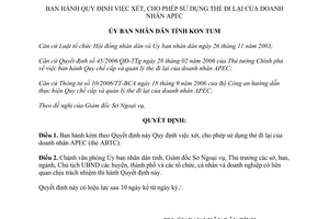 Quyết định 43/2010/QĐ-UBND cho phép sử dụng thẻ đi lại của doanh nhân APEC Kon Tum