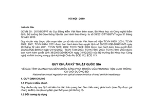 Quy chuẩn kỹ thuật Quốc gia QCVN 35:2010/BGTVT về đặc tính quang học đèn chiếu sáng phía trước của phương tiện giao thông cơ giới đường bộ do Bộ trưởng Bộ Giao thông Vận tải ban hành