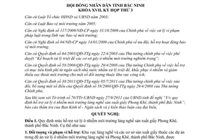 Nghị quyết 29/2011/NQ-HĐND17 Xử lý ô nhiễm môi trường làng nghề Phong Khê Bắc Ninh