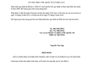 Thông báo hiệu lực của Hiệp định về dẫn độ giữa Việt Nam và Ô-xtrây-lia