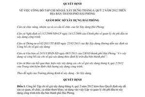 Quyết định 73/2012/QĐ-SXD chỉ số giá xây dựng tháng 6 quý 2 năm 2012 Hải Phòng