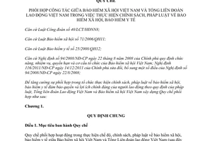 Quy chế 1619/QCPH-TLĐ-BHXH phối hợp công tác giữa Bảo hiểm xã hội Việt Nam