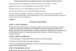 Decree No. 40/2012/ND-CP on the issuance of money, the preservation and transpor