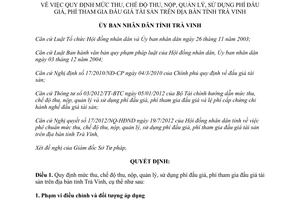 Quyết định 18/2012/QĐ-UBND thu nộp quản lý sử dụng phí đấu giá phí tham gia đấu giá tài sản Trà Vinh