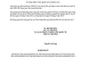 Thông báo hiệu lực Thỏa thuận hệ thống quản lý thông tin ngành lâm nghiệp pha II Việt Nam Phần Lan
