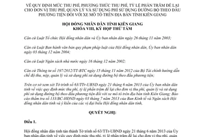 Nghị quyết số 11/2013/NQ-HĐND mức thu phí quản lý sử dụng phí sử dụng đường bộ theo đầu phương tiện Kiên Giang