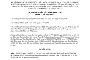 Nghị quyết số 25/2013/NQ-HĐND bãi bỏ bảng giá thu một phần viện phí tại trạm y tế xã Kon Tum