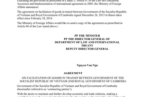 Announcement international agreement The agreement on facilitation goods in transit Vietnam Cambodia