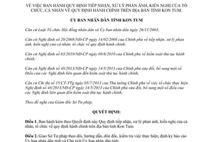 Quyết định 53/2013/QĐ-UBND tiếp nhận xử lý phản ánh kiến nghị cá nhân tổ chức về hành chính Kon Tum