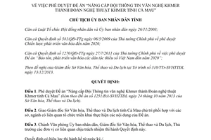 Quyết định 260/QĐ-UBND 2014 Nâng cấp Đội Thông tin văn nghệ thành Đoàn nghệ thuật Khmer Cà Mau
