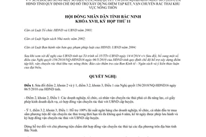 Nghị quyết 126/2014/NQ-HĐND17 sửa đổi hỗ trợ xây dựng điểm tập kết vận chuyển rác thải Bắc Ninh