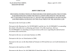 Joint circular No.01/2014/TTLT-NHNN-BXD-BTP-BTNMT mortgaging the future-acquired houses 71/2010/ND-CP