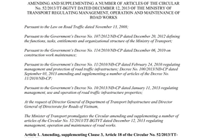 Circular No. 20/2014/TT-BGTVT amending Circular No. 52/2010/TT-BGTVT

amending and supplementing a number of articles of the Circular No. 52/2010/TT-BGTVT regulating management, operation and maintenance of road works