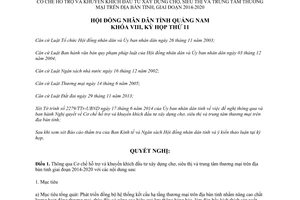 Nghị quyết 125/2014/NQ-HĐNĐ hỗ trợ xây dựng chợ siêu thị trung tâm thương mại Quảng Nam 2014-2020