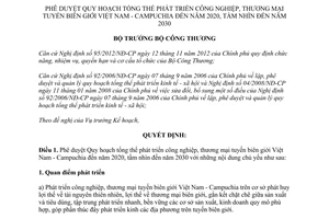 Quyết định 6300/QĐ-BCT 2014 phát triển công nghiệp thương mại biên giới Việt Nam Campuchia 2020 tầm nhìn 2030