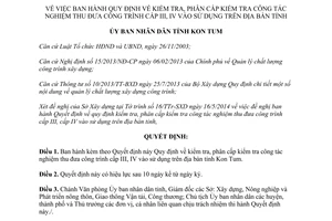 Quyết định 41/2014/QĐ-UBND phân cấp kiểm tra nghiệm thu đưa công trình vào sử dụng Kon Tum