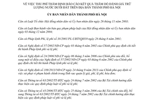 Quyết định 53/2014/QĐ-UBND thu phí thẩm định báo cáo kết quả thăm dò trữ lượng nước dưới đất Hà Nội