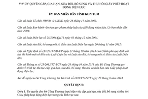 Quyết định 46/2014/QĐ-UBND ủy quyền cấp gia hạn sửa thu hồi Giấy phép hoạt động điện lực Kon Tum