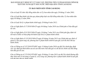 Quyết định 27/2014/QĐ-UBND xử lý tang vật phương tiện vi phạm hành chính tịch thu sung quỹ Cao Bằng