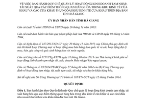 Quyết định 18/2014/QĐ-UBND quản lý kinh doanh tạm nhập tái xuất hàng hóa khu kinh tế cửa khẩu Hà Giang