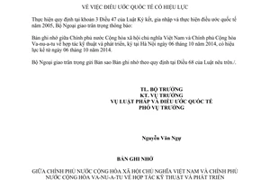 Thông báo hiệu lực Bản ghi nhớ hợp tác kỹ thuật phát triển Việt Nam Va-nu-a-tu
